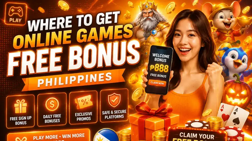 Get Online Games Free Bonus Philippines in Free Casino Games
